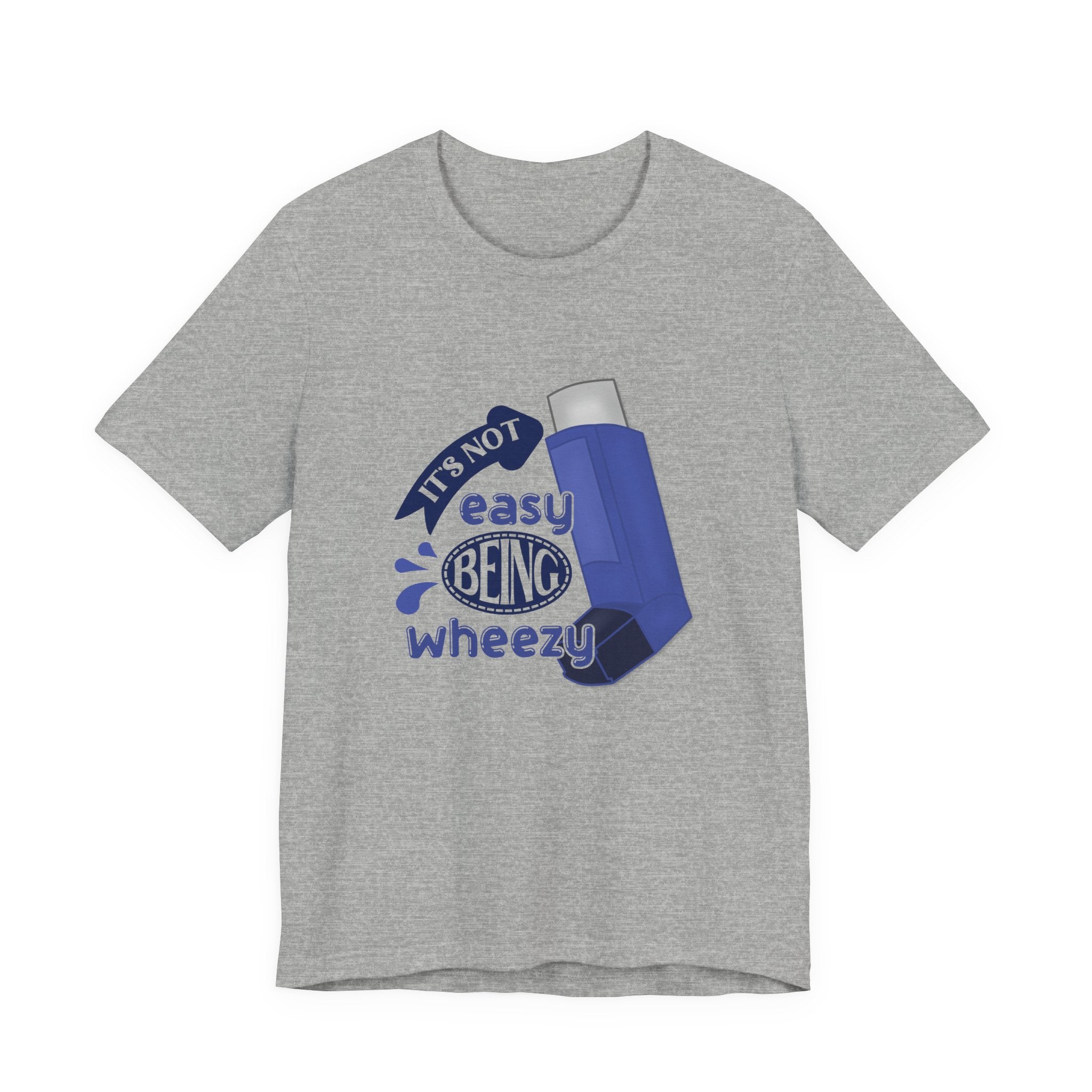 "It's Not Easy Being Wheezy" Funny Asthma Inhaler Tee (S-3XL)
