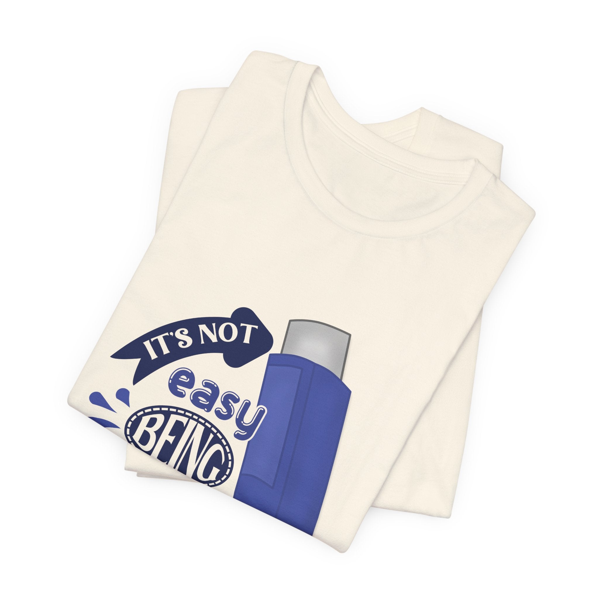 "It's Not Easy Being Wheezy" Funny Asthma Inhaler Tee (S-3XL)