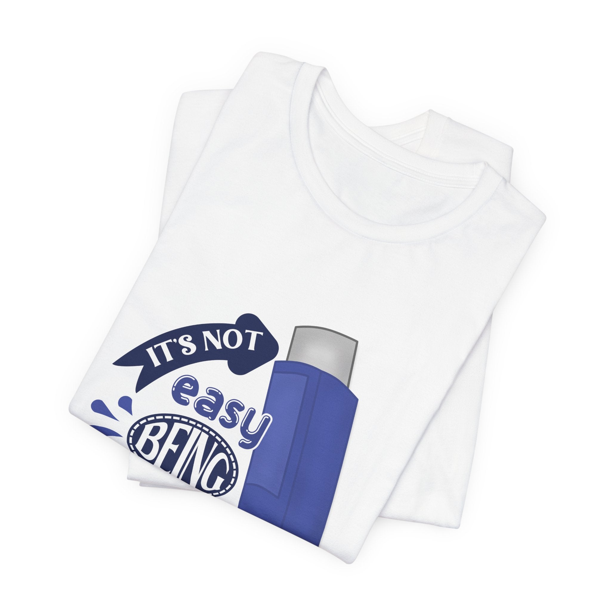 "It's Not Easy Being Wheezy" Funny Asthma Inhaler Tee (S-3XL)