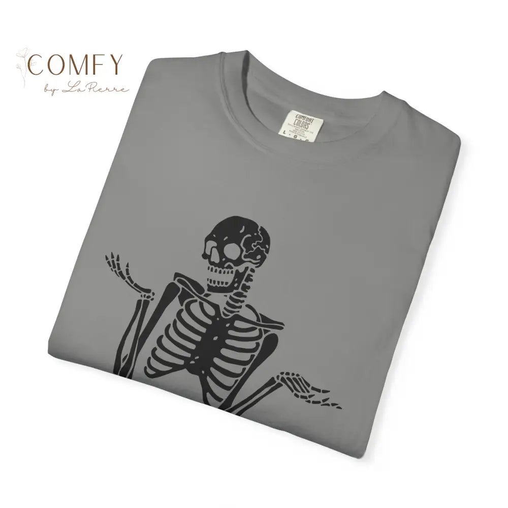’A Good Place to Put Your Opinion Is Up Your Ass’ Skeleton Graphic Unisex T-Shirt (S-4XL) T-Shirt