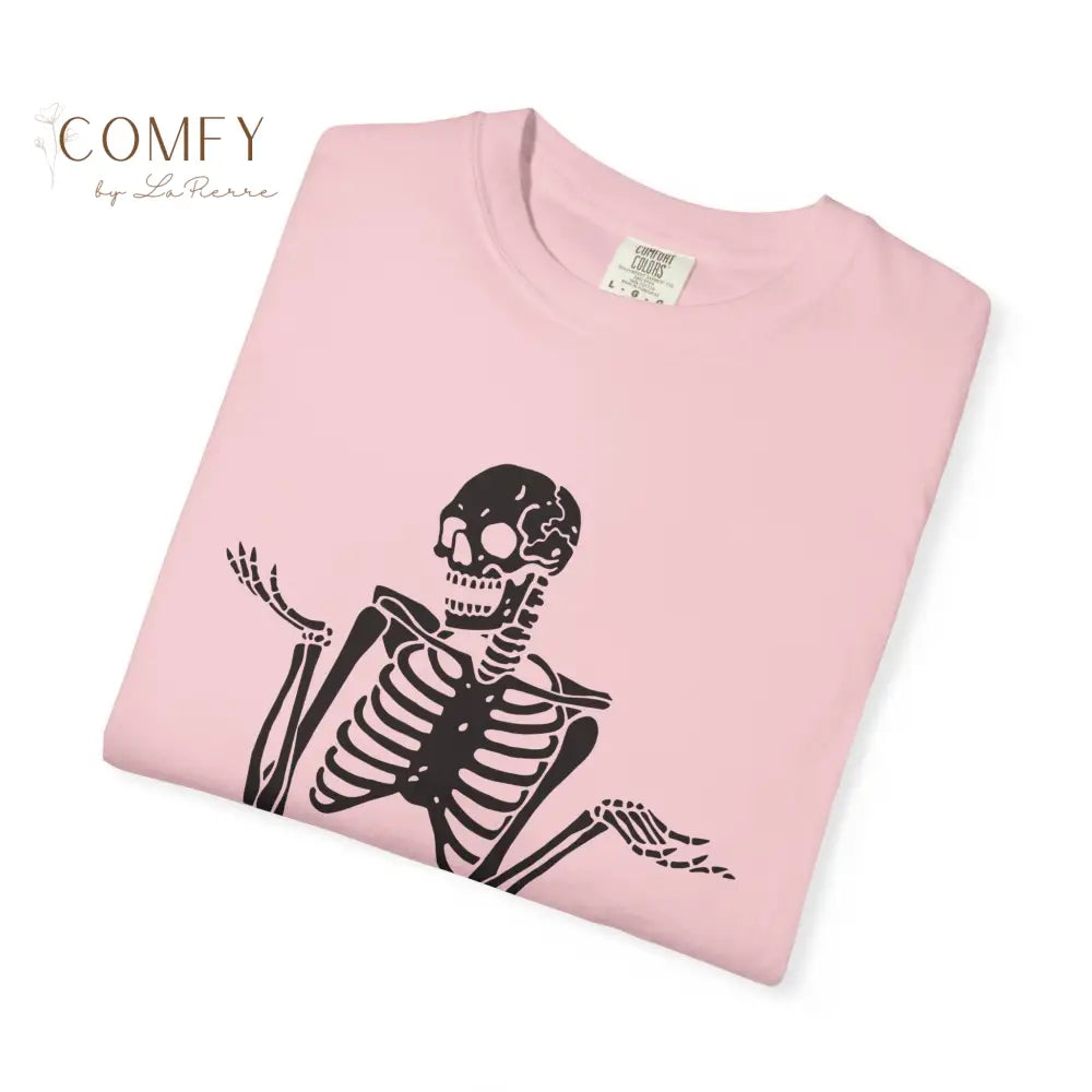 ’A Good Place to Put Your Opinion Is Up Your Ass’ Skeleton Graphic Unisex T-Shirt (S-4XL) T-Shirt