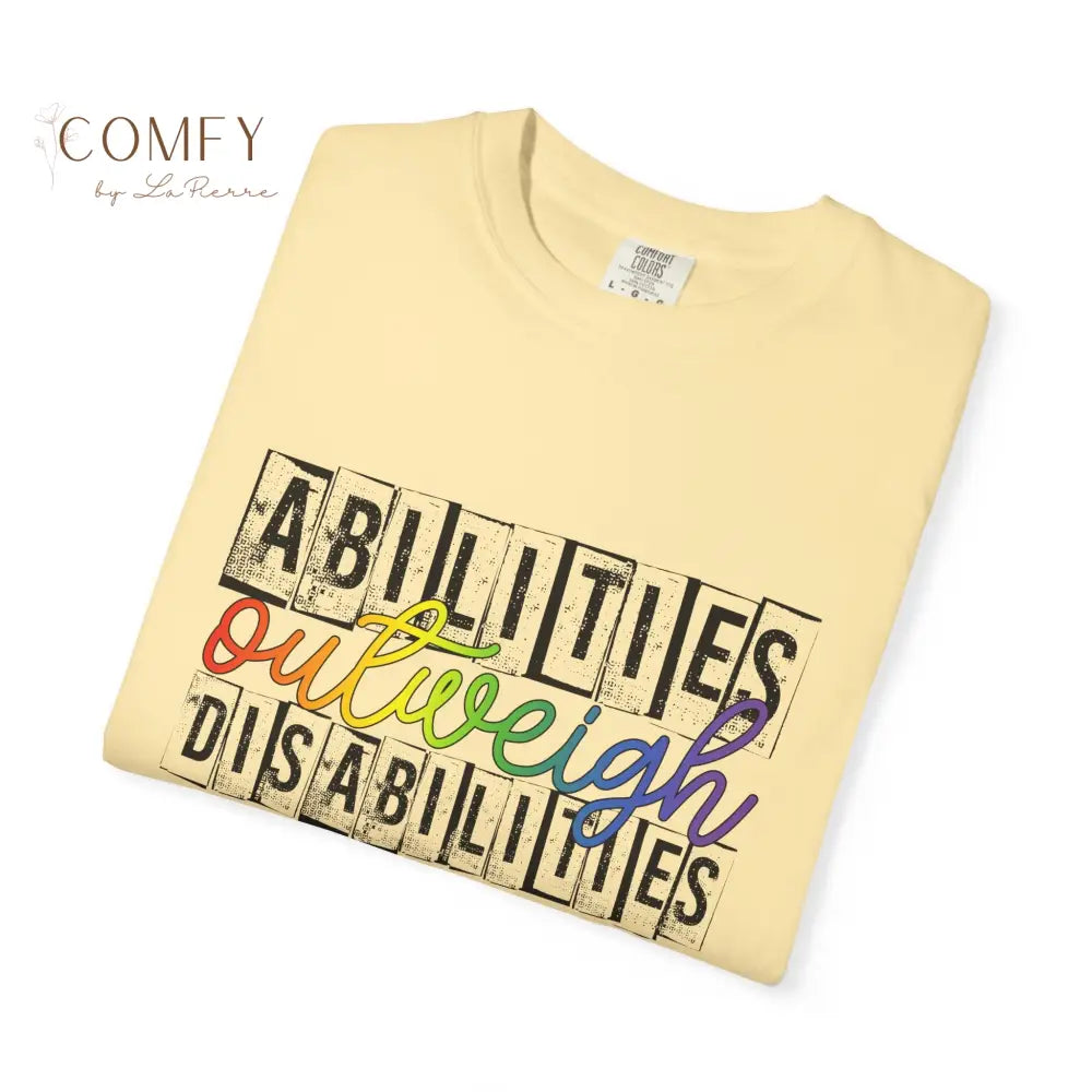 Abilities Outweigh Disabilities Shirt • Neurodiversity Awareness Rainbow Tee • Disability Pride Graphic T-Shirt (S–4XL)