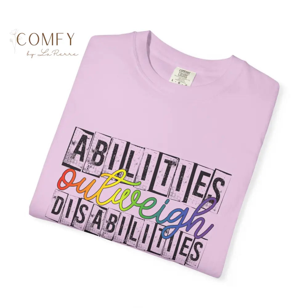 Abilities Outweigh Disabilities Shirt • Neurodiversity Awareness Rainbow Tee • Disability Pride Graphic T-Shirt (S–4XL)