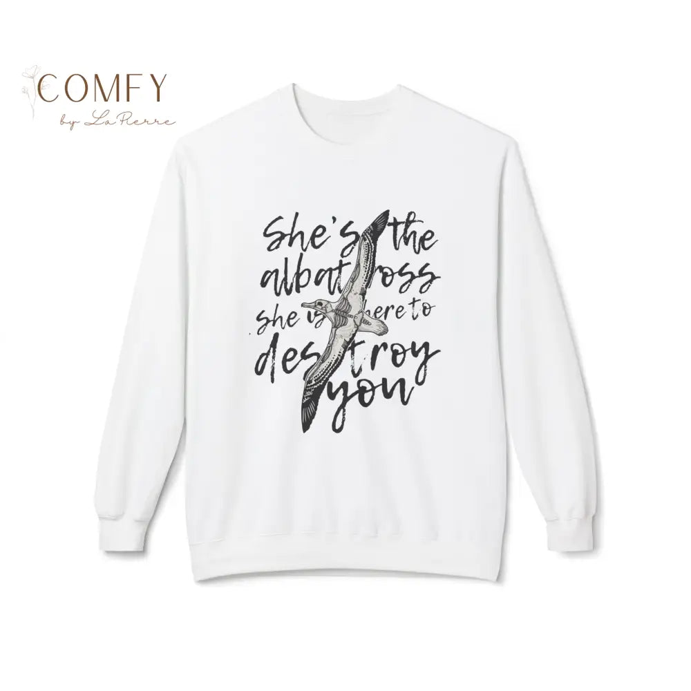 Albatross-Inspired Sweatshirt • “She Came to Break What Needed Breaking” Poetic Dark Aesthetic Crewneck • Unisex