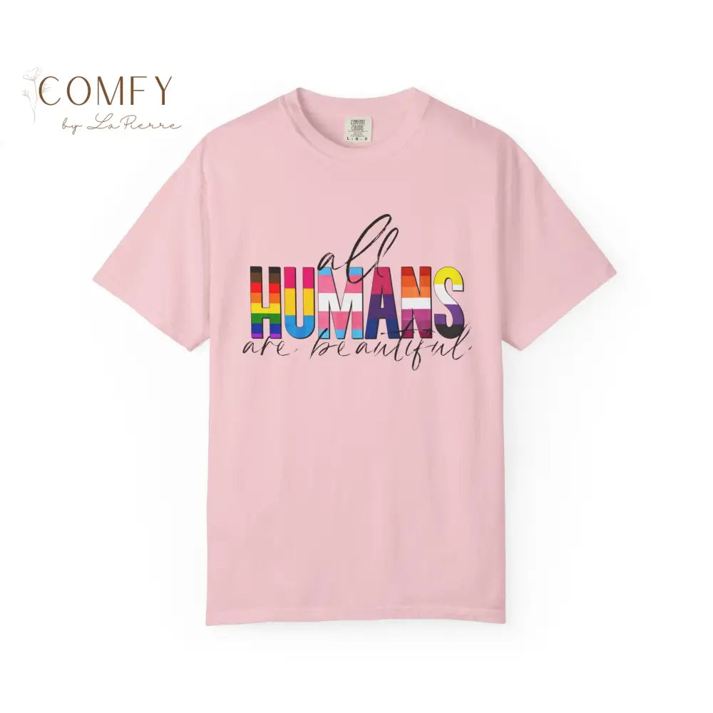 All Humans Are Beautiful Shirt • Rainbow Pride Inclusivity Tee • Unisex Comfort Colors T-Shirt (S–4XL) Blossom / S