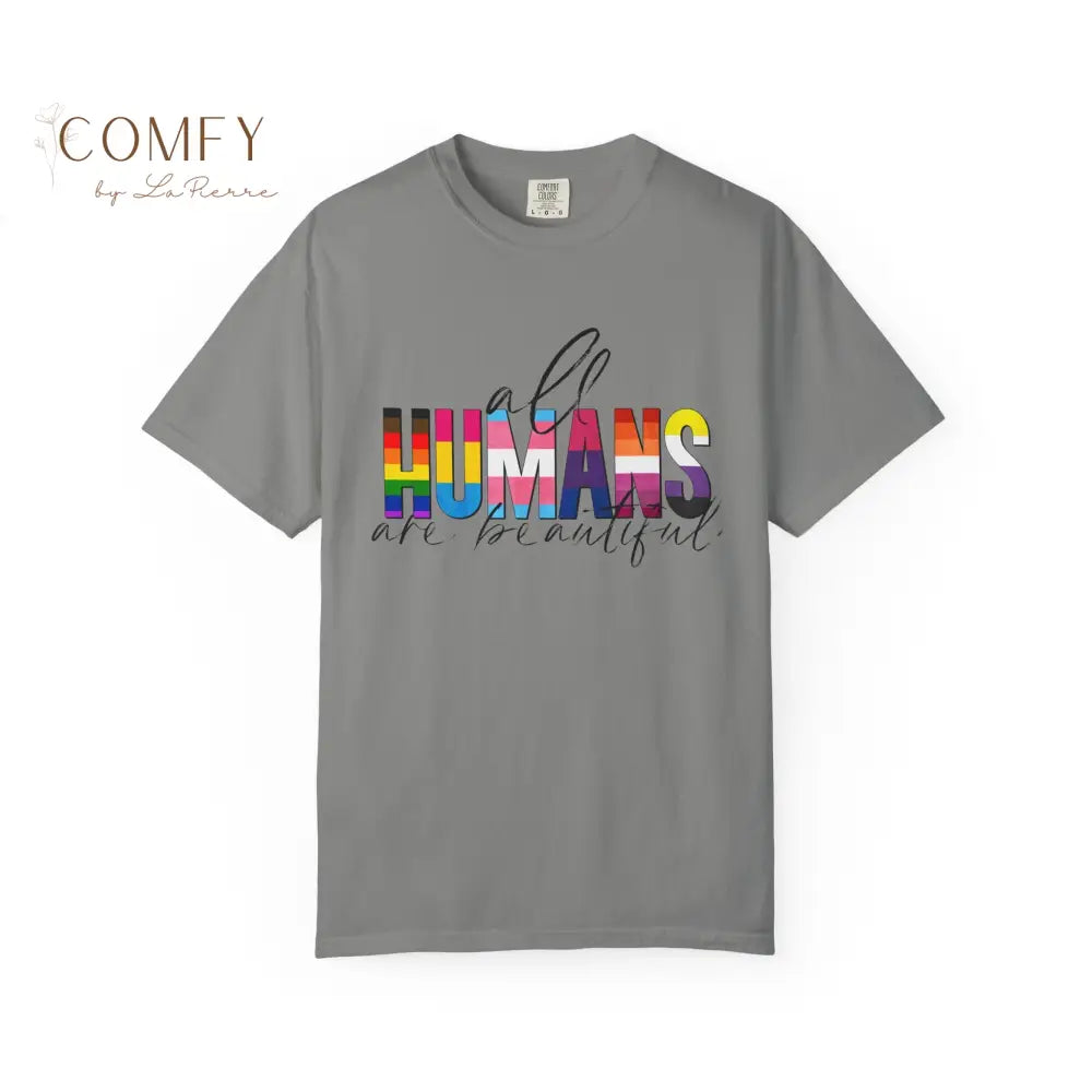 All Humans Are Beautiful Shirt • Rainbow Pride Inclusivity Tee • Unisex Comfort Colors T-Shirt (S–4XL) Granite / S