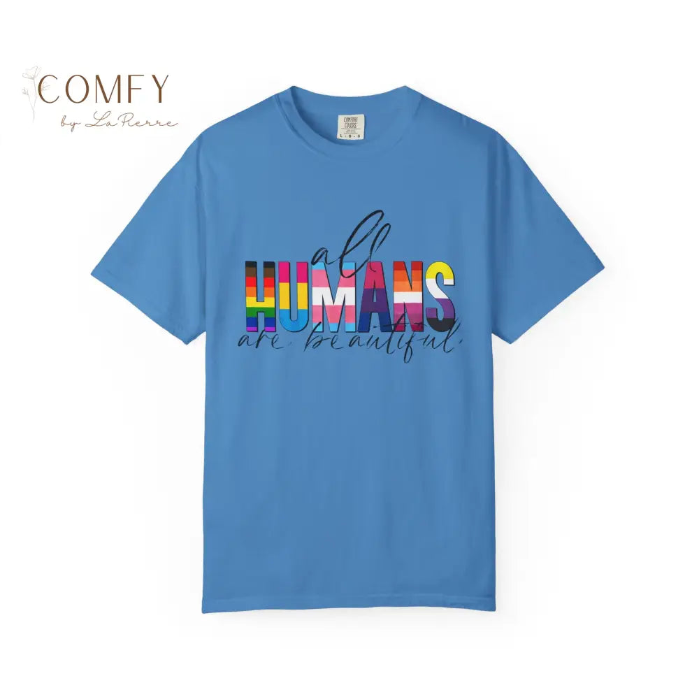 All Humans Are Beautiful Shirt • Rainbow Pride Inclusivity Tee • Unisex Comfort Colors T-Shirt (S–4XL) Royal Caribe / S