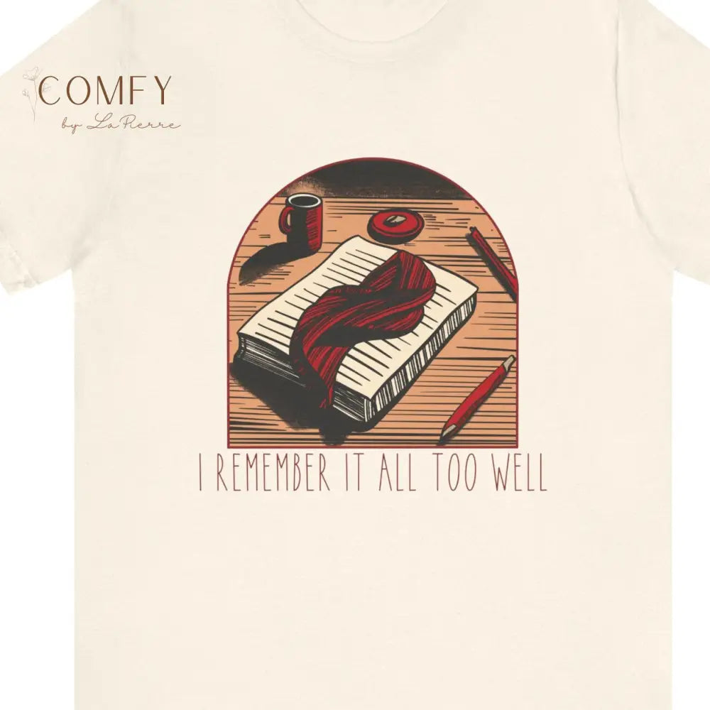 All Too Well Emotional Fall Aesthetic Tee • Cozy Nostalgic Lyric-Style Soft Shirt • Unisex Jersey T-Shirt (S–3XL)