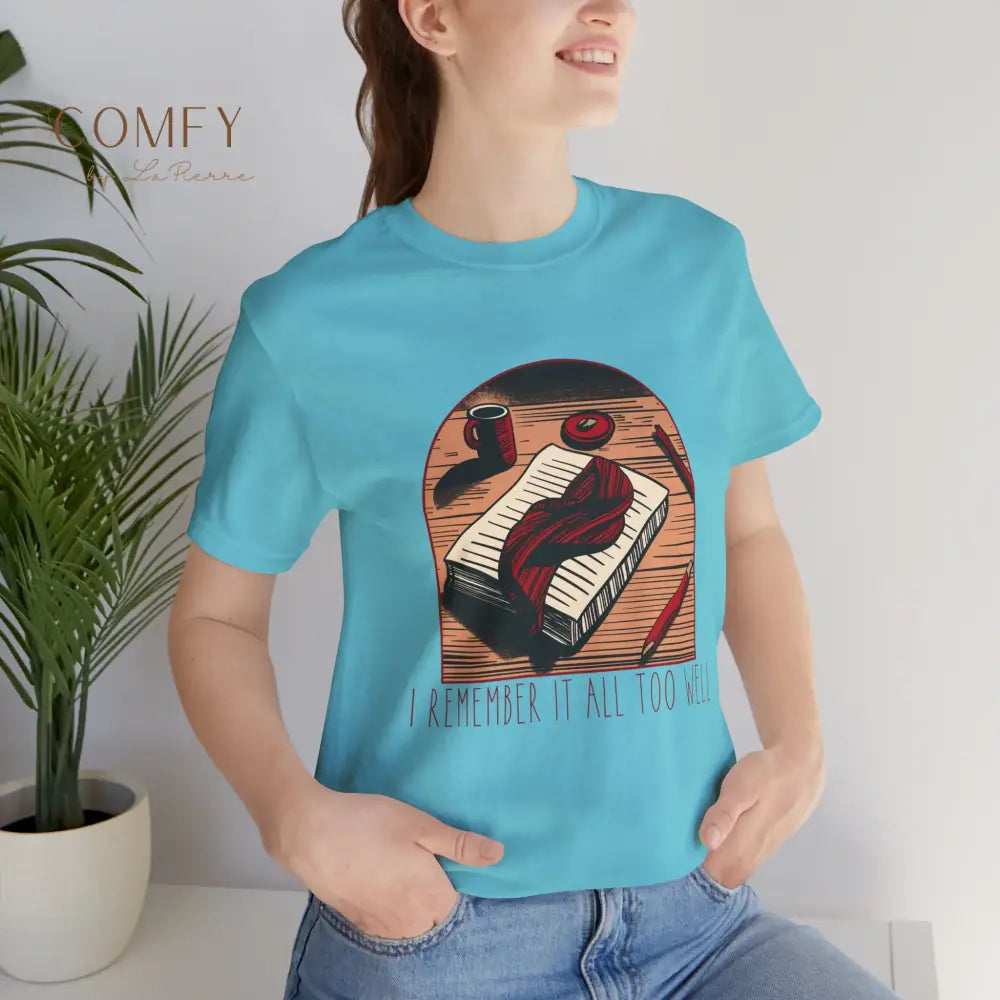 All Too Well Emotional Fall Aesthetic Tee • Cozy Nostalgic Lyric-Style Soft Shirt • Unisex Jersey T-Shirt (S–3XL)