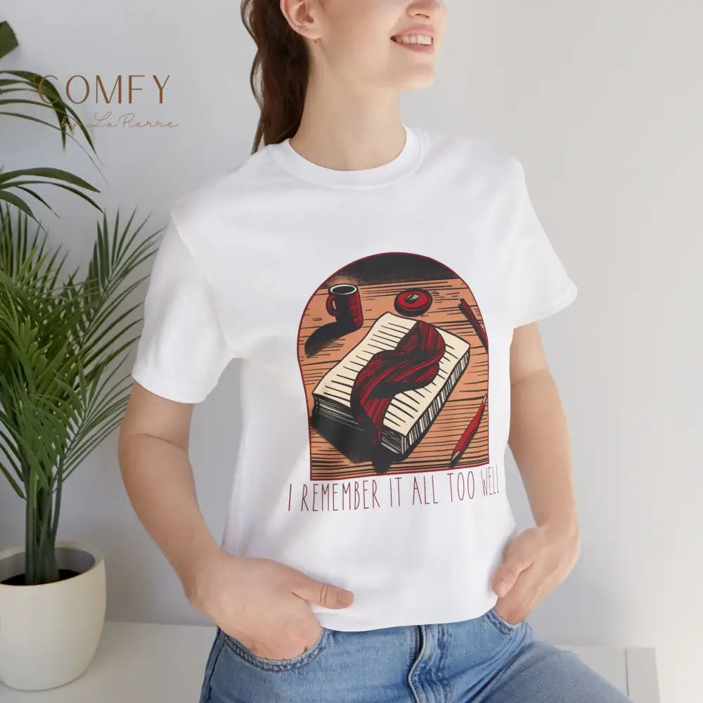 All Too Well Emotional Fall Aesthetic Tee • Cozy Nostalgic Lyric-Style Soft Shirt • Unisex Jersey T-Shirt (S–3XL)