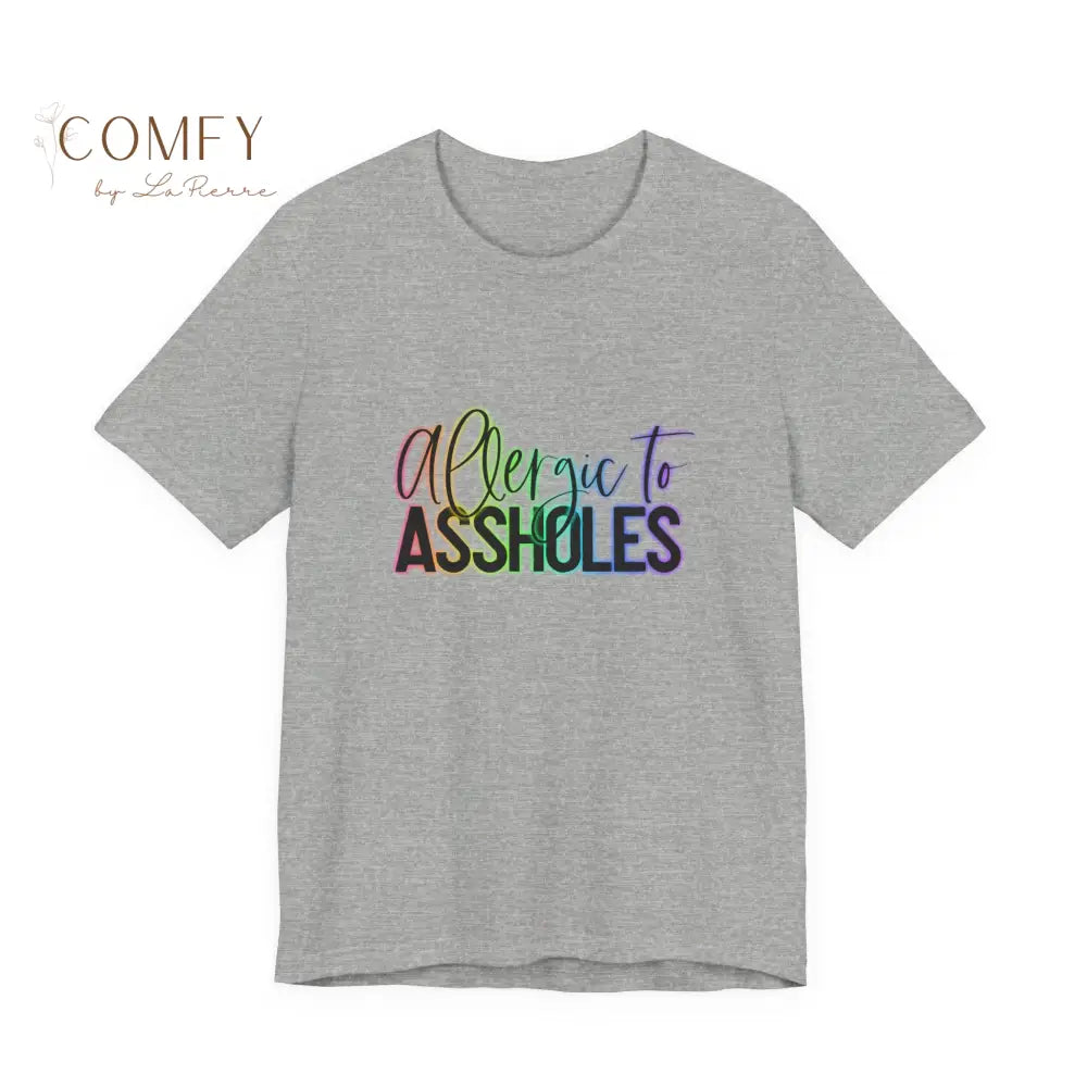 “Allergic to Assholes” Shirt • Funny Sarcastic Graphic Tee • Bold Attitude T-Shirt (S–3XL) Athletic Heather / S T-Shirt