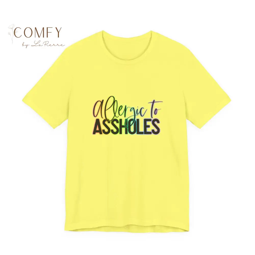 “Allergic to Assholes” Shirt • Funny Sarcastic Graphic Tee • Bold Attitude T-Shirt (S–3XL) Yellow / S T-Shirt
