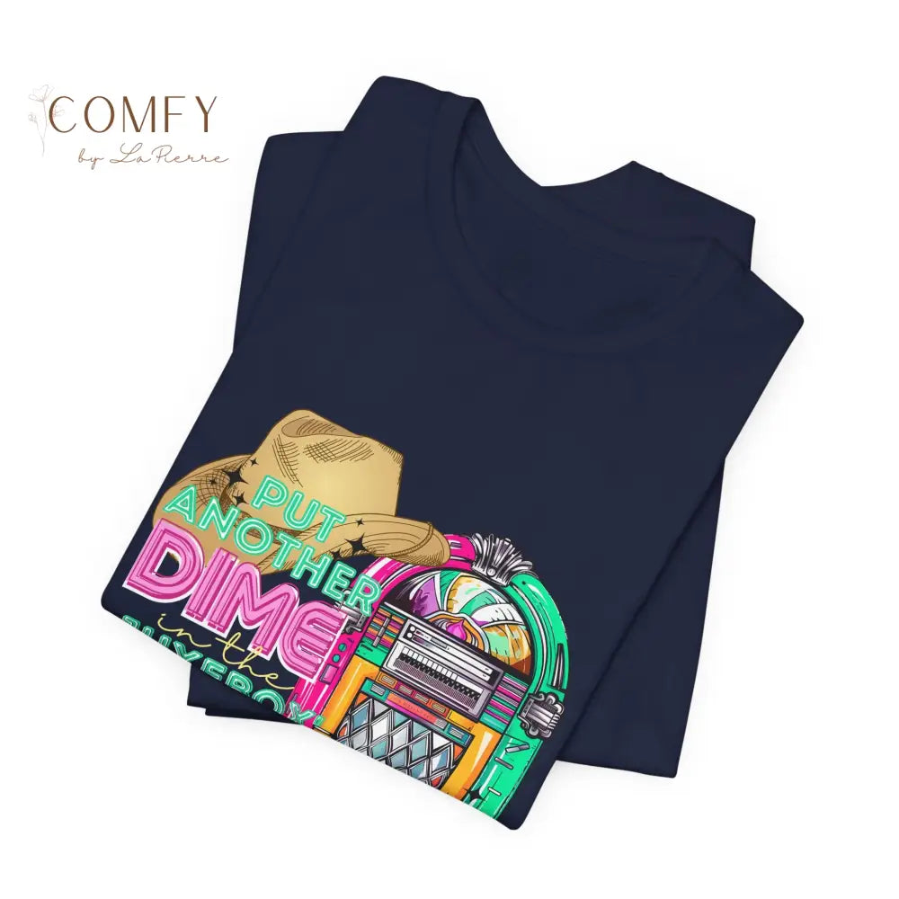 Another Dime in the Jukebox Shirt • Retro Music Graphic Tee • 80s Rock Song T-Shirt • Vintage Concert Style Unisex Tee