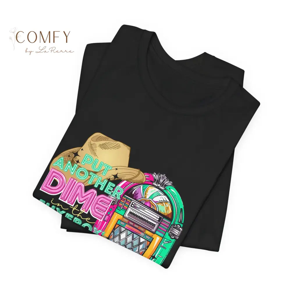 Another Dime in the Jukebox Shirt • Retro Music Graphic Tee • 80s Rock Song T-Shirt • Vintage Concert Style Unisex Tee