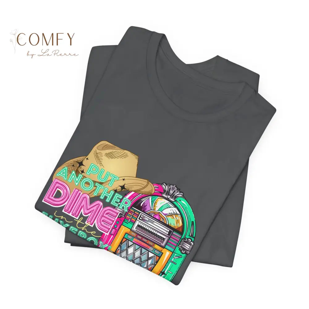 Another Dime in the Jukebox Shirt • Retro Music Graphic Tee • 80s Rock Song T-Shirt • Vintage Concert Style Unisex Tee