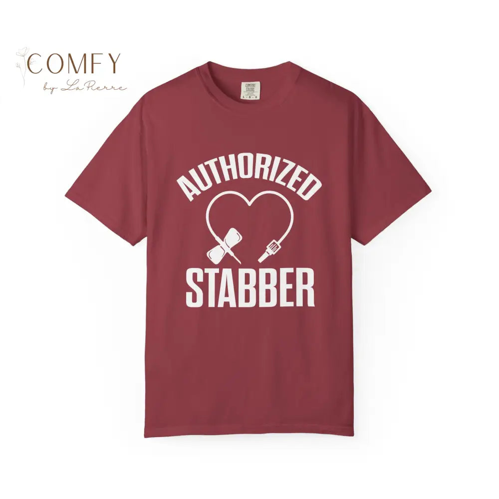 Authorized Stabber Phlebotomist Shirt • Funny Lab Tech Medical Humor Tee • Unisex Garment-Dyed T-Shirt (S–4XL) T-Shirt