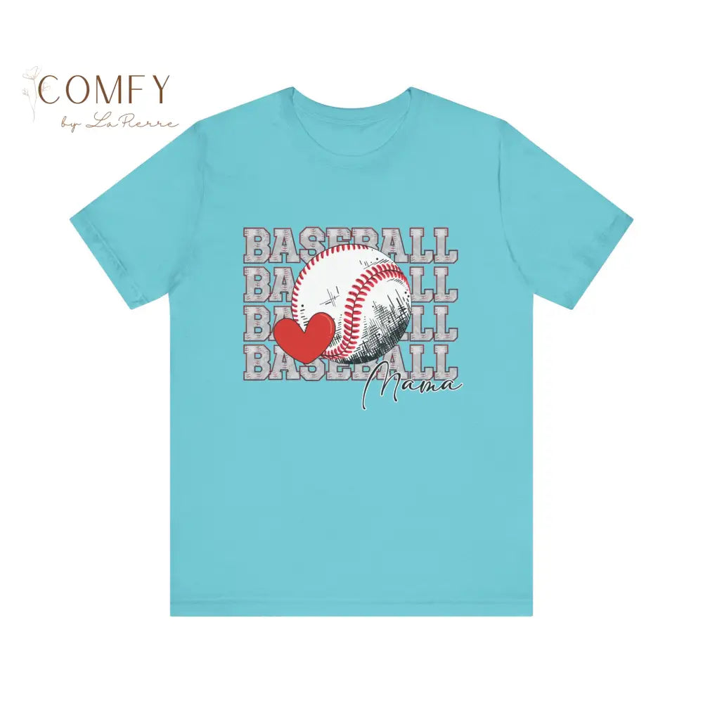 Baseball Mama Shirt • Proud Baseball Mom Game Day Tee • Unisex Jersey Short Sleeve T-Shirt (XS–5XL) Turquoise / S