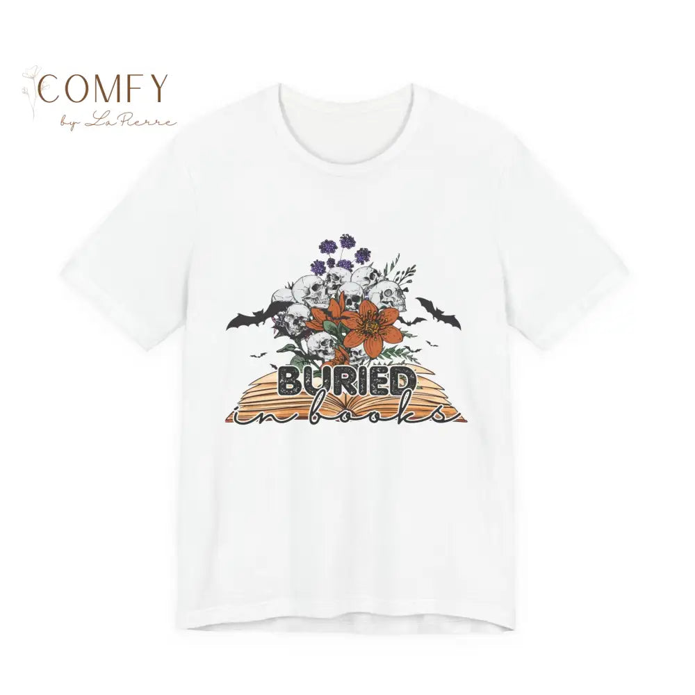 ’Buried in Books’ T-Shirt — Book Lover Graphic Tee (S-3XL) White / S T-Shirt