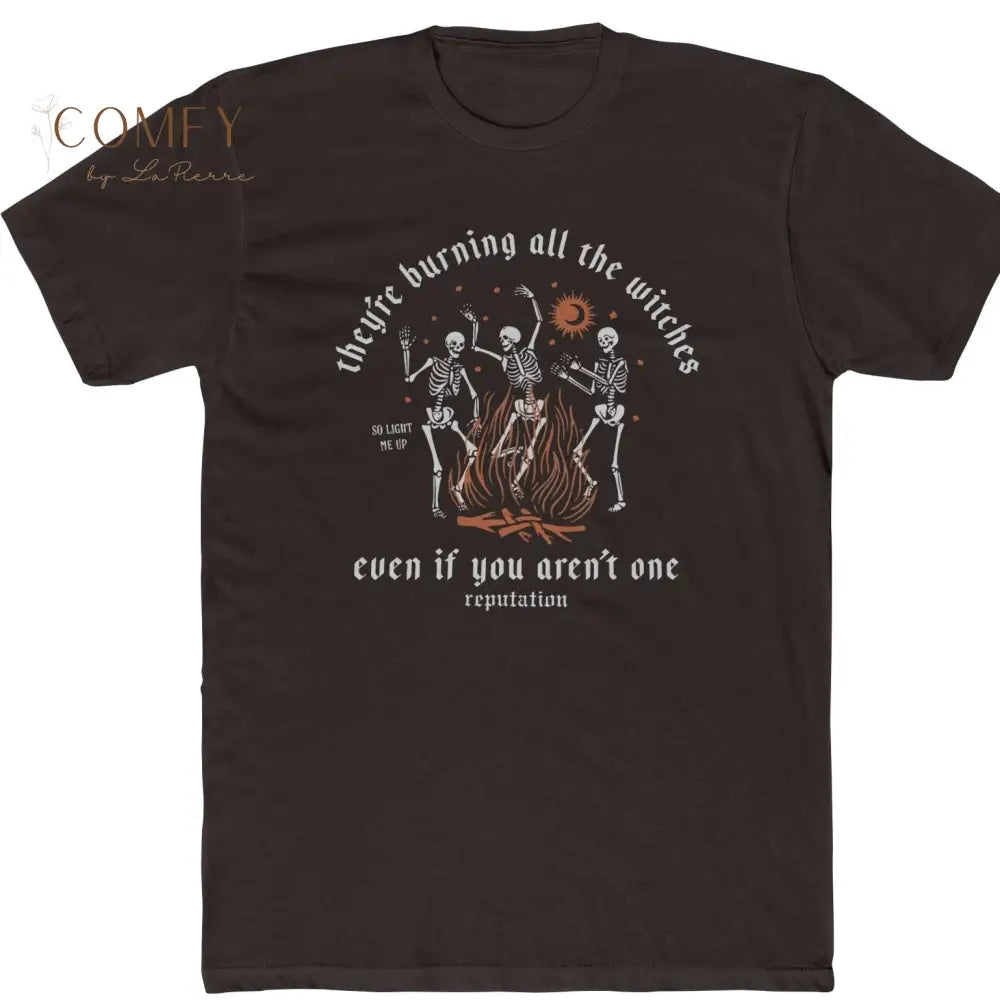 Burning the Witches Skeleton Shirt • Dark Feminine Energy Graphic Tee • Unisex Cotton T-Shirt T-Shirt