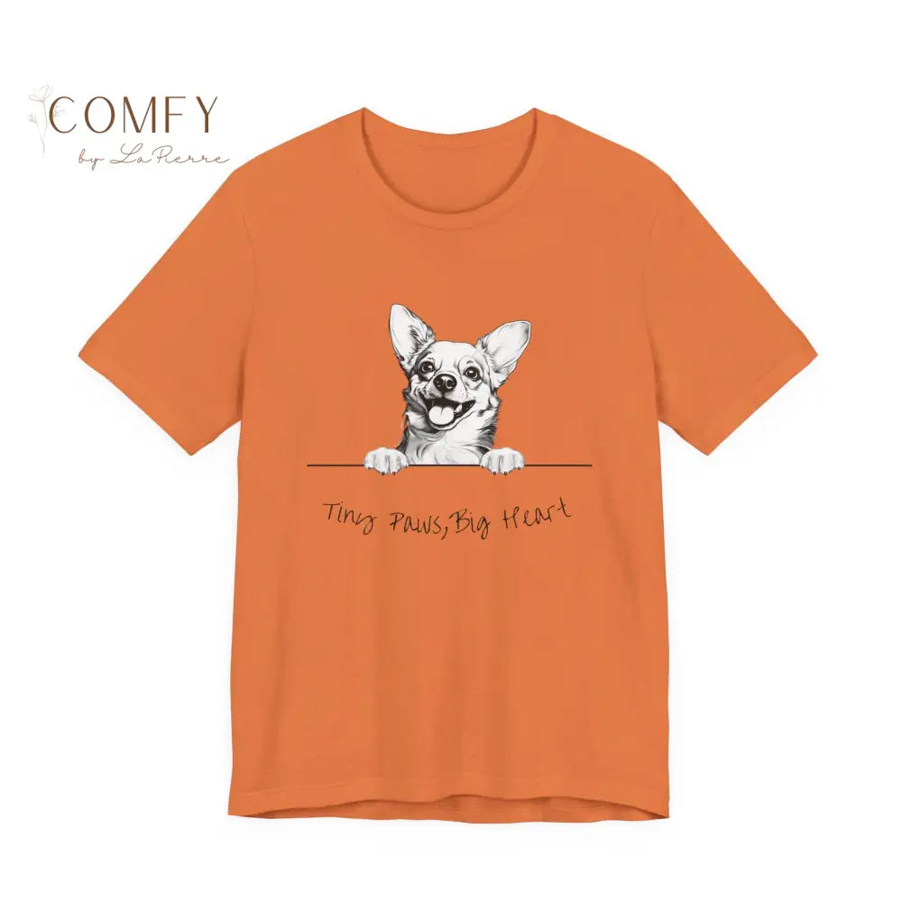 Chihuahua Tiny Paws & Big Heart Soft T-Shirt Unisex Jersey Short Sleeve Tee (S-3XL) Burnt Orange / M T-Shirt