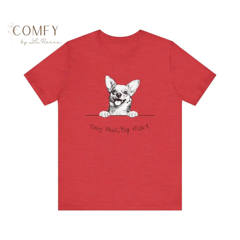 Chihuahua Tiny Paws & Big Heart Soft T-Shirt Unisex Jersey Short Sleeve Tee (S-3XL) Heather Red / S T-Shirt