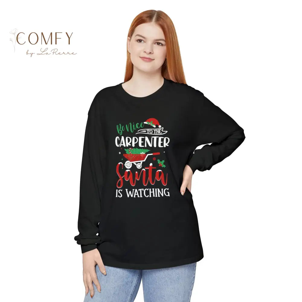 Christmas Carpenter Shirt • Holiday Woodworker Long Sleeve Tee • Festive Carpenter Tools Graphic Shirt • Unisex Long