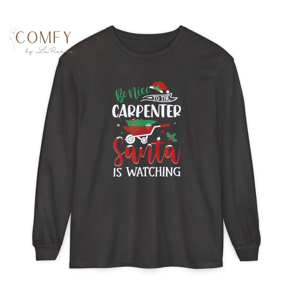 Christmas Carpenter Shirt • Holiday Woodworker Long Sleeve Tee • Festive Carpenter Tools Graphic Shirt • Unisex Long