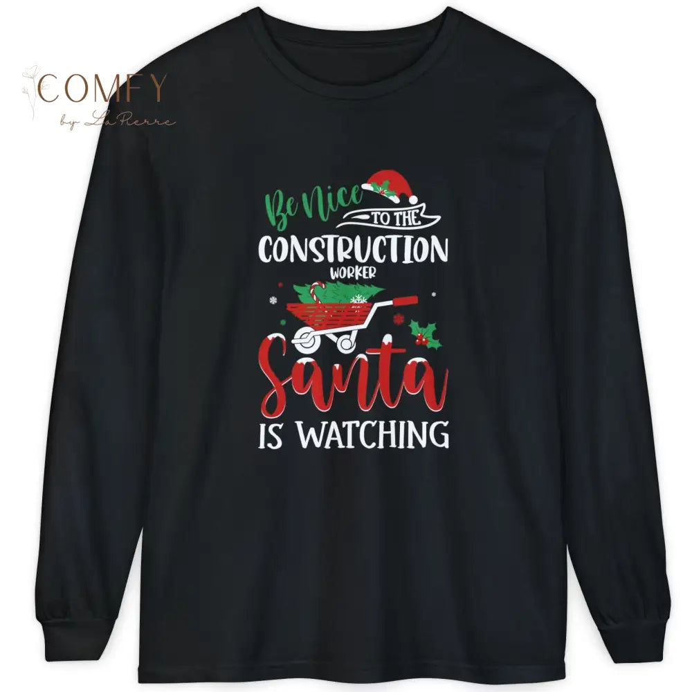 Christmas Construction Worker Shirt • Holiday Builder Long Sleeve Tee • Festive Tradesman Graphic Shirt • Unisex Long