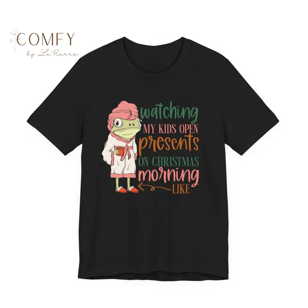 Christmas Frog Shirt • Funny Mom Life Holiday Tee • Watching Kids Open Presents Shirt • Cute Frog Christmas Graphic Tee