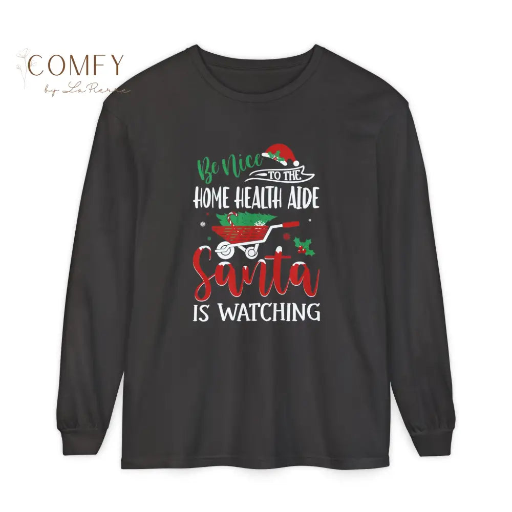 Christmas Home Health Aide Shirt • Holiday HHA Long Sleeve Tee • Festive Caregiver & Healthcare Worker Graphic Shirt