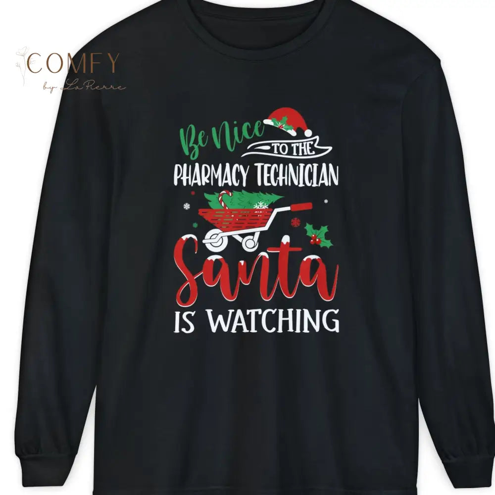 Christmas Pharmacy Technician Shirt • Holiday Pharm Tech Long Sleeve Tee • Festive Medical Worker Graphic Shirt