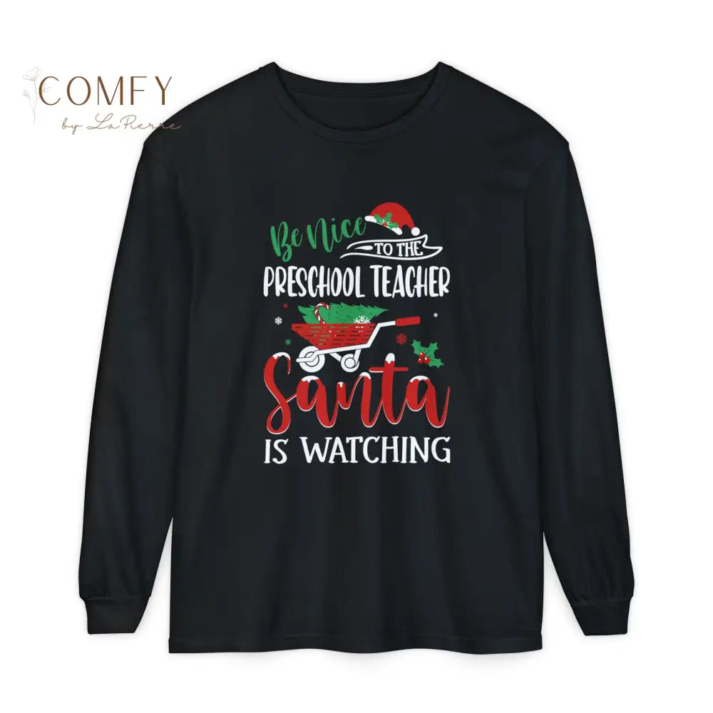 Christmas Preschool Teacher Shirt • Holiday Early Childhood Teacher Long Sleeve Tee • Festive Classroom Graphic Shirt