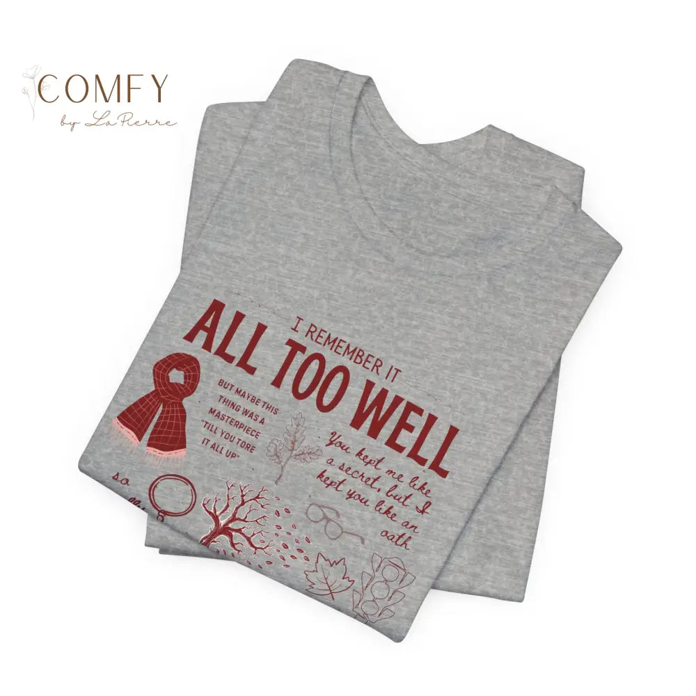 Emotional Memory Graphic Tee • Red Scarf Inspired Nostalgia Shirt • Lyric-Inspired T-Shirt • Unisex Tee (XS-5XL) T-Shirt