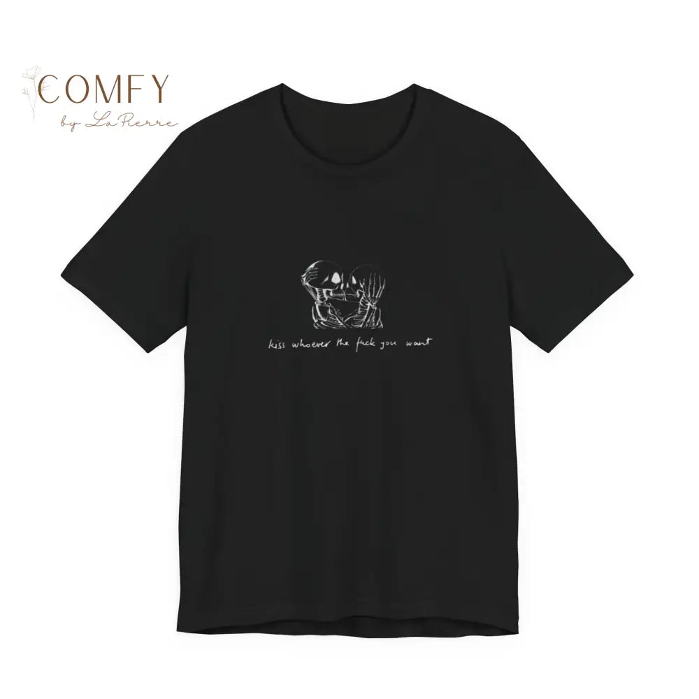 Equality Skeleton Couple Shirt • “Kiss Whoever the F*** You Want” LGBTQ+ Pride Tee • Unisex Jersey Short Sleeve T-Shirt