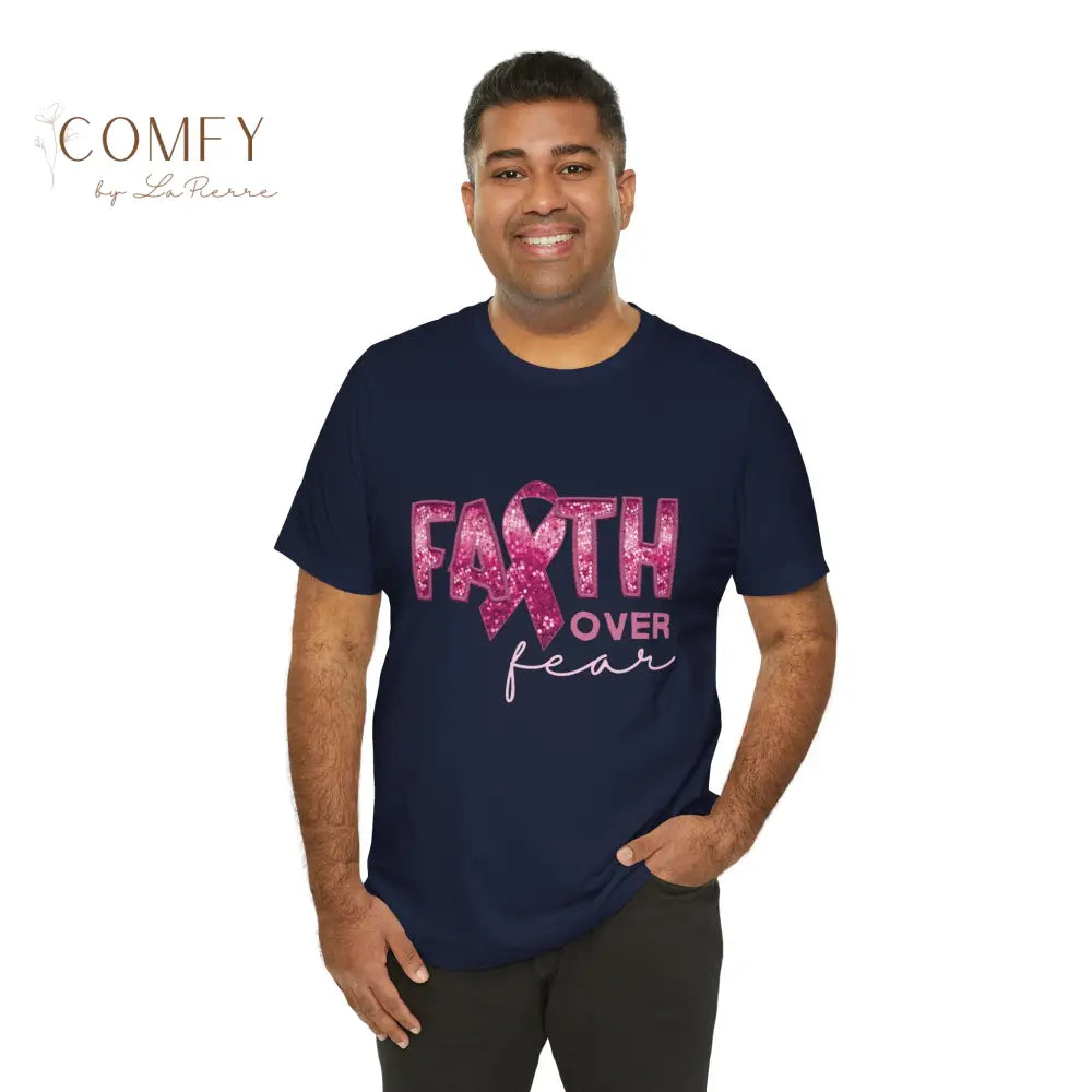 Faith Over Fear Breast Cancer Awareness Shirt • Pink Ribbon Support Tee • Unisex Jersey T-Shirt (XS–5XL) T-Shirt