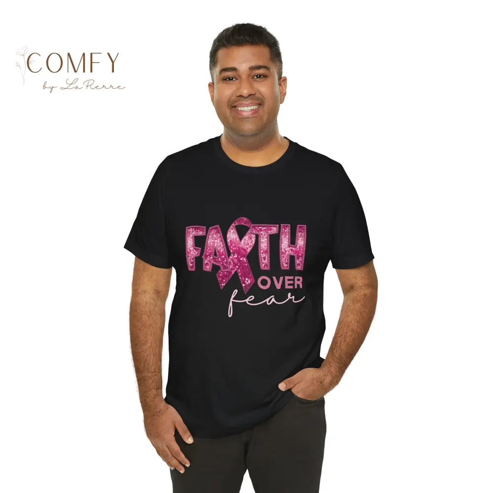 Faith Over Fear Breast Cancer Awareness Shirt • Pink Ribbon Support Tee • Unisex Jersey T-Shirt (XS–5XL) T-Shirt