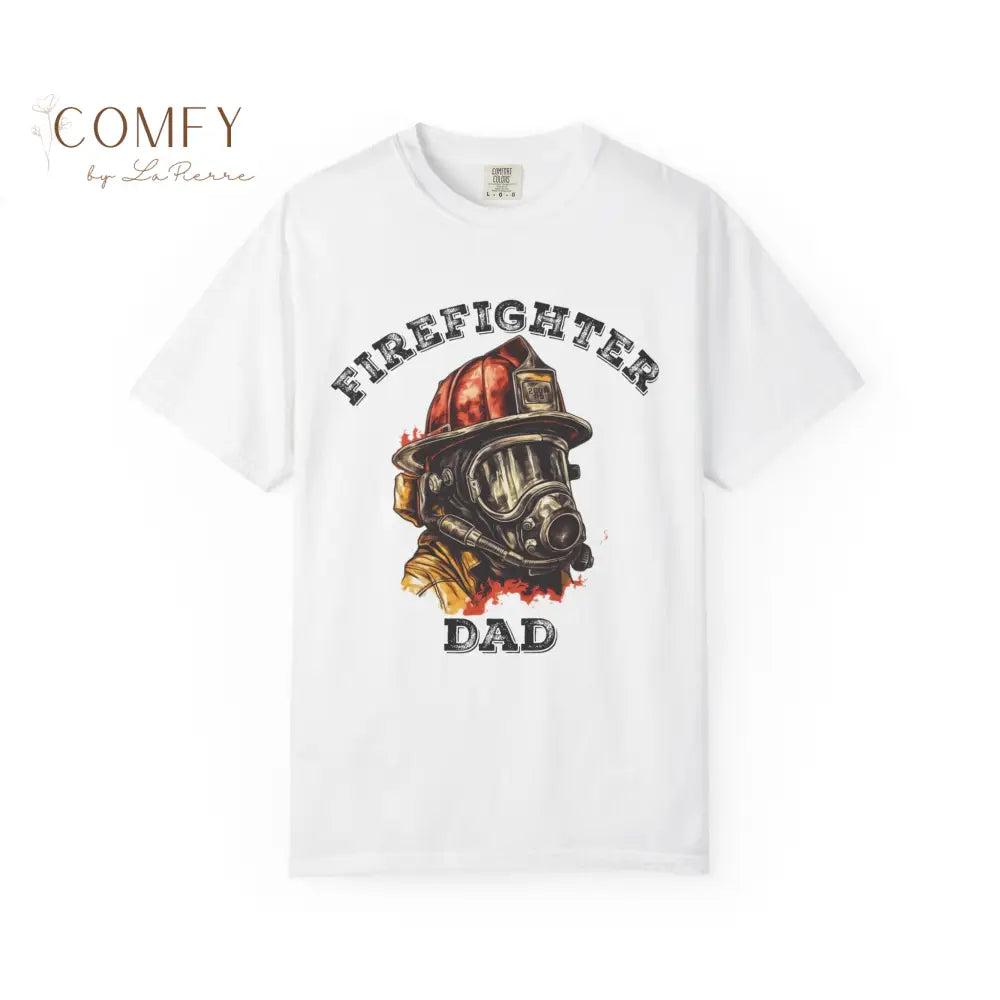 Firefighter Dad shirt - Unisex Garment-Dyed T-shirt (S-4XL) White / S T-Shirt