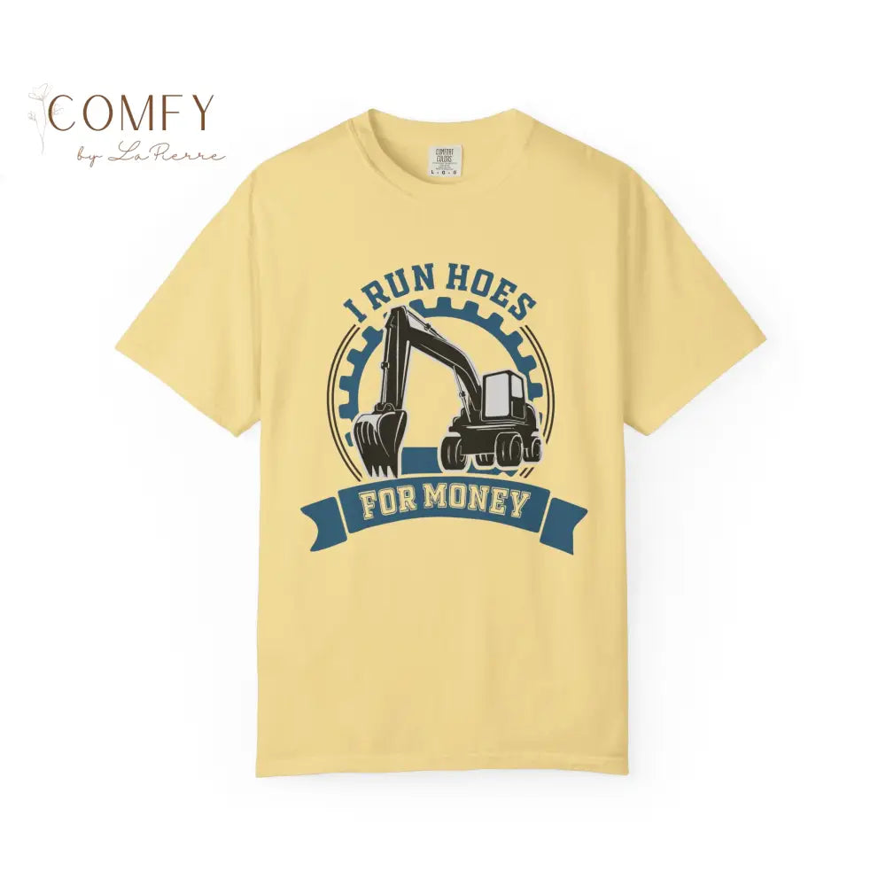 Funny Backhoe Operator shirt - Unisex Garment-Dyed T-shirt (S-4XL) T-Shirt