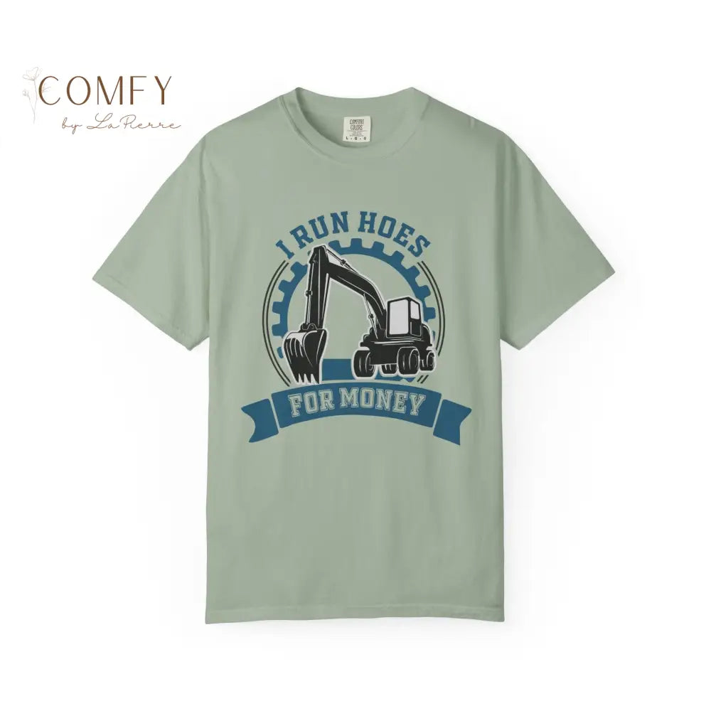 Funny Backhoe Operator shirt - Unisex Garment-Dyed T-shirt (S-4XL) T-Shirt