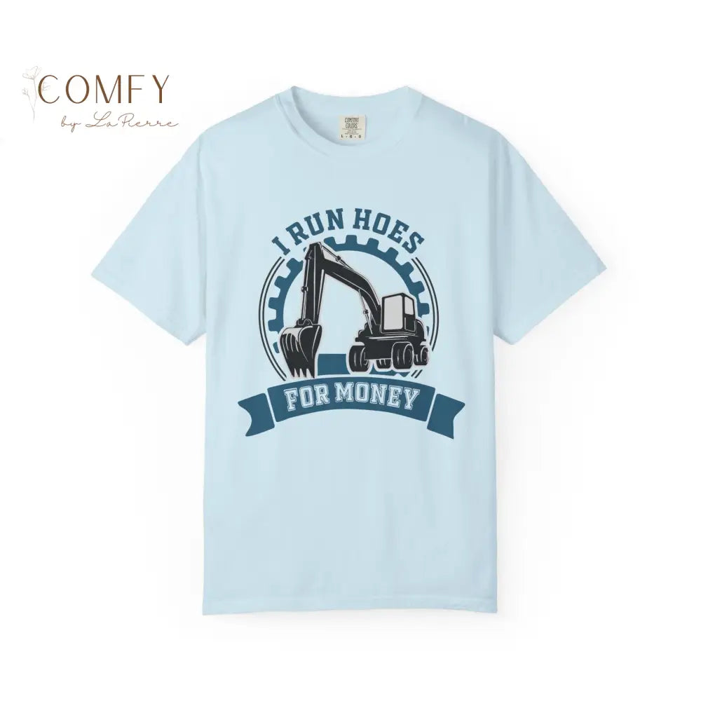 Funny Backhoe Operator shirt - Unisex Garment-Dyed T-shirt (S-4XL) T-Shirt