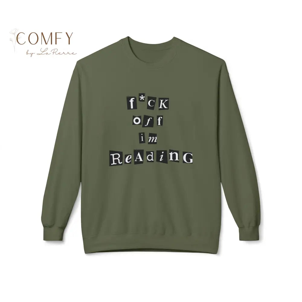 Funny Book Lover Sweater • “Fuck Off I’m Reading” Sweatshirt • Sarcastic Reader Gift • Bookworm Literary Humor Unisex