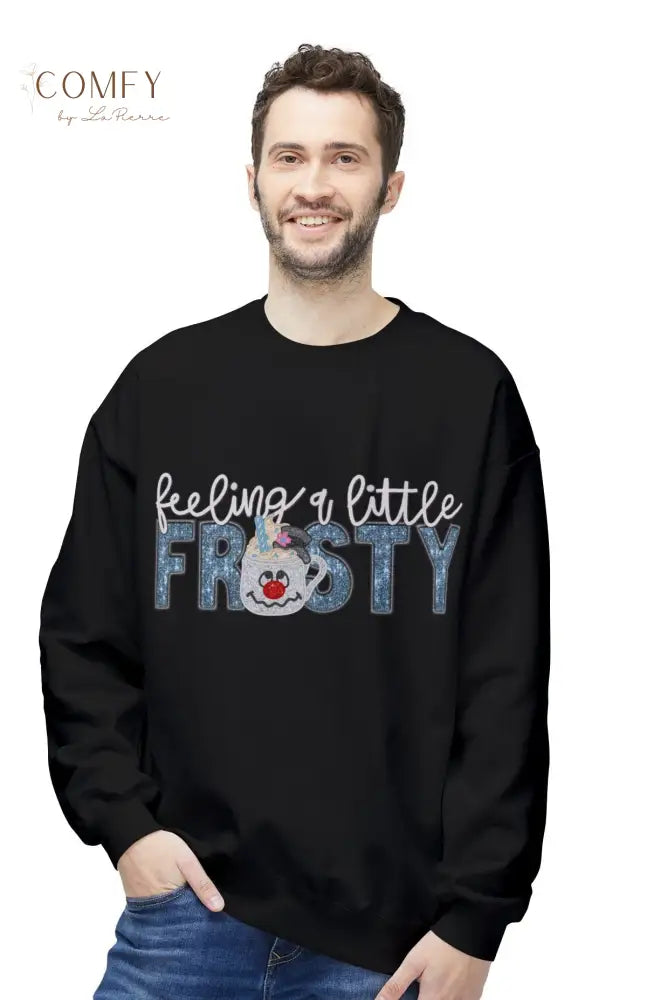 Funny Christmas “Feeling a Little Frosty” Sweatshirt • Cute Winter Humor Crewneck • Festive Holiday Graphic Pullover
