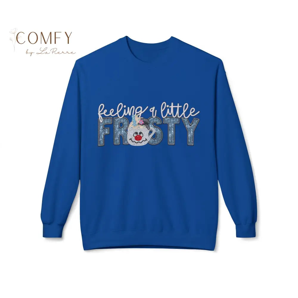 Funny Christmas “Feeling a Little Frosty” Sweatshirt • Cute Winter Humor Crewneck • Festive Holiday Graphic Pullover