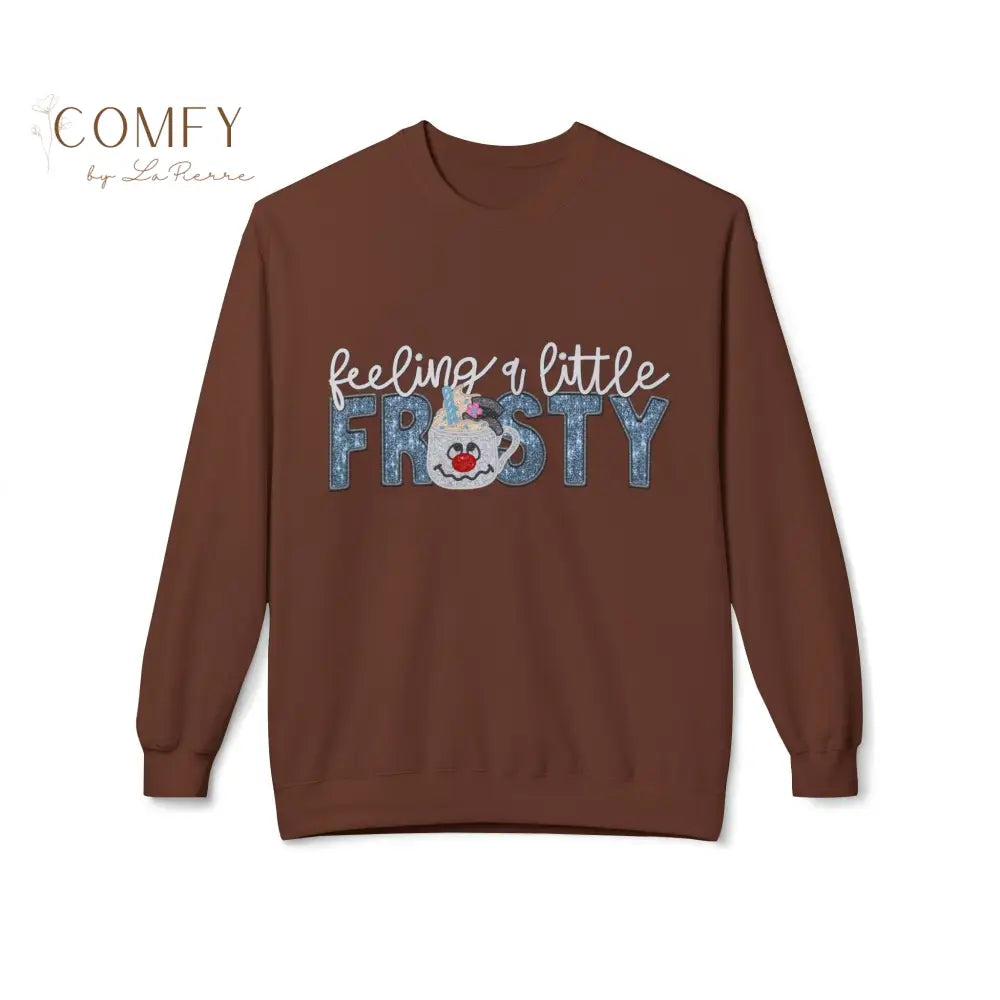 Funny Christmas “Feeling a Little Frosty” Sweatshirt • Cute Winter Humor Crewneck • Festive Holiday Graphic Pullover