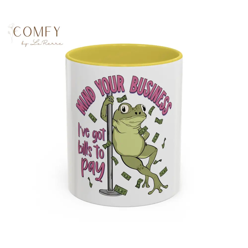 Funny Frog Pole Dance Mug • “Mind Your Business I’ve Got Bills to Pay” Coffee Cup • Pole Dancing Frog Humor Mug • Gift