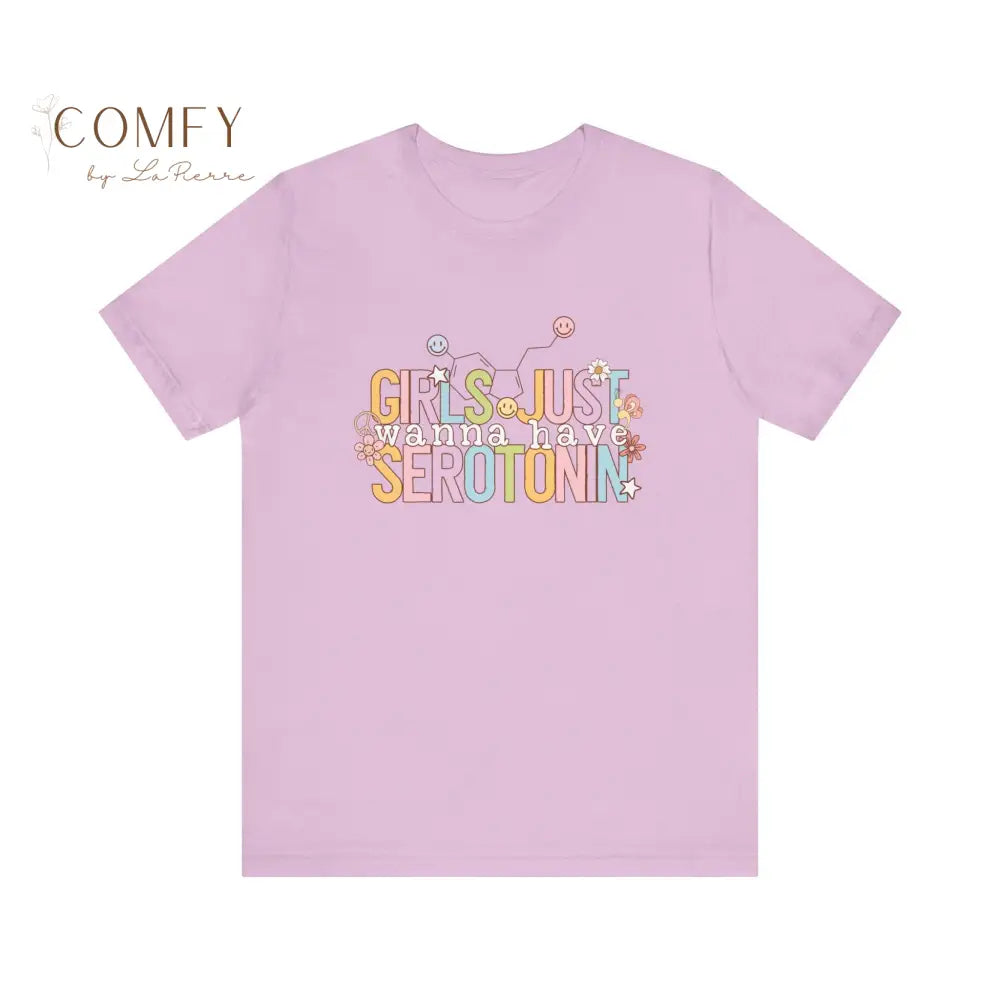 Funny “Girls Just Want to Have Serotonin” Shirt • Mental Health Humor Tee • Cute Relatable Graphic T-Shirt • Unisex