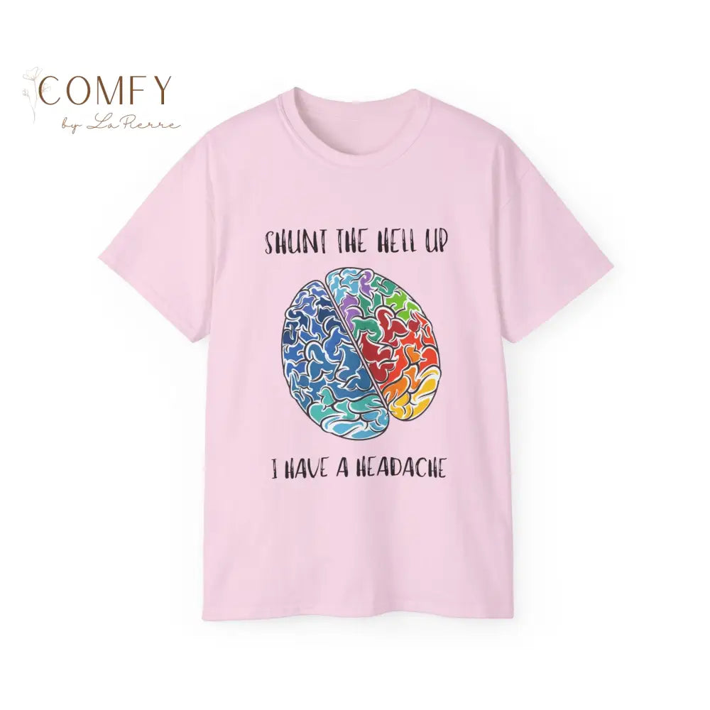 Funny Hydrocephalus Shunt Headache Shirt • Medical Humor Brain Surgery Tee • Unisex Ultra Cotton T-Shirt (XS–5X) Light