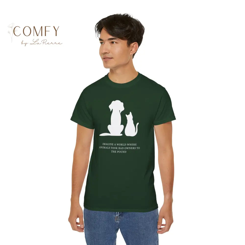 Funny Pet Rescue Shirt • “Animals Should Take Their Owners to the Pound” Tee • Unisex Ultra Cotton T-Shirt (S–5XL)