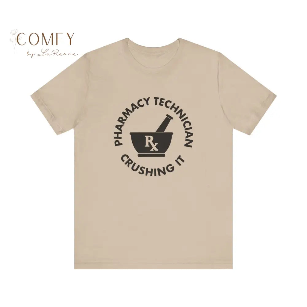 Funny Pharmacy Technician Crushing It shirt - Unisex Jersey Short Sleeve Tee (XS-5XL) T-Shirt