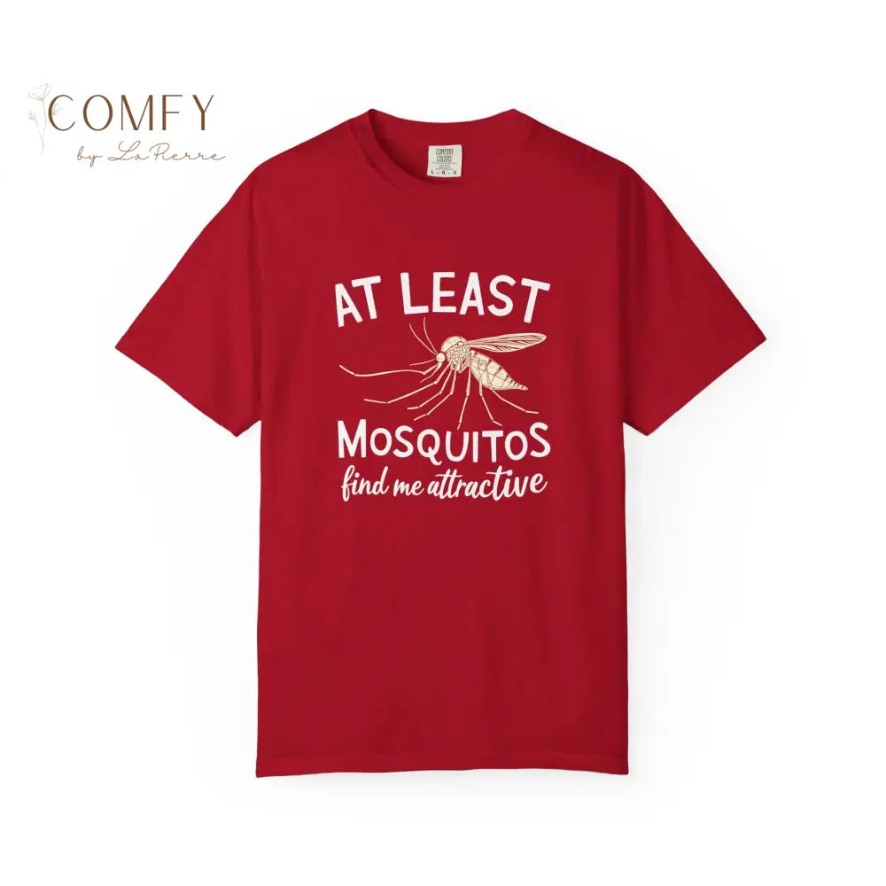 Funny Shirt ’At Least The Mosquitos Find Me Attractive’ - Unisex Garment-Dyed T-shirt (S-4XL) Red / S T-Shirt